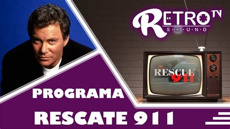 Programa Rescate 911 Rescue 911 1989 1996español Latino Youtube