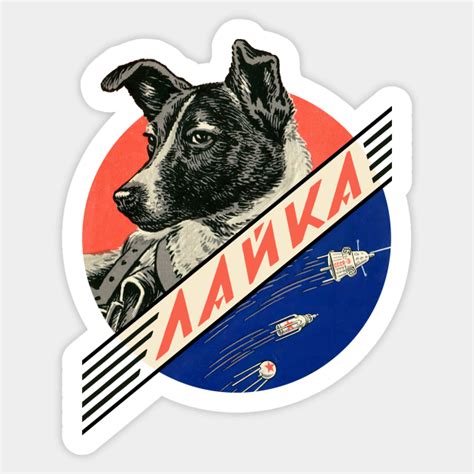 Laika First Space Dog — Soviet Vintage Space Poster Laika Sticker