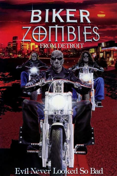 Biker Zombies From Detroit 2001 — The Movie Database Tmdb