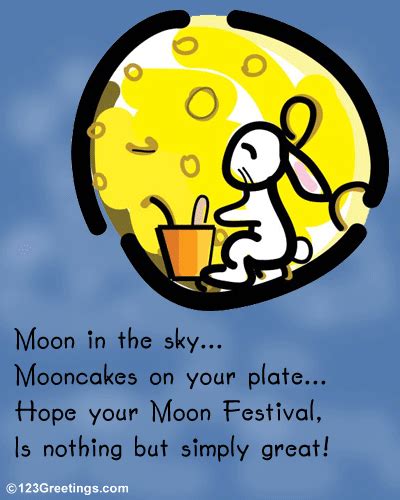 Discover and share mid autumn festival quotes. A Great Moon Festival! Free Chinese Moon Festival eCards ...