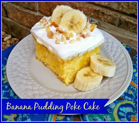 Easy As Pie Banana Pudding Poke Cake
