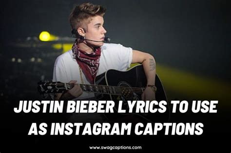Justin Bieber Lyrics To Use As Instagram Captions In 2024