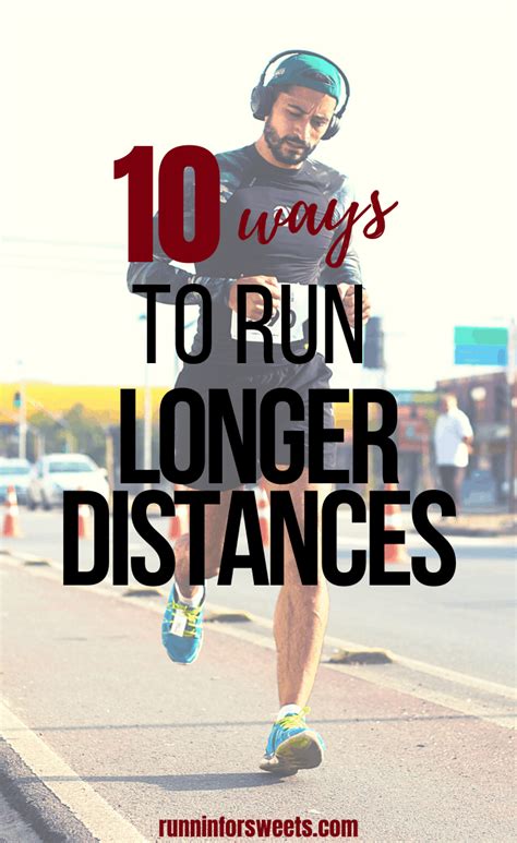 How To Run Long Distance 10 Tips For Long Distance Running