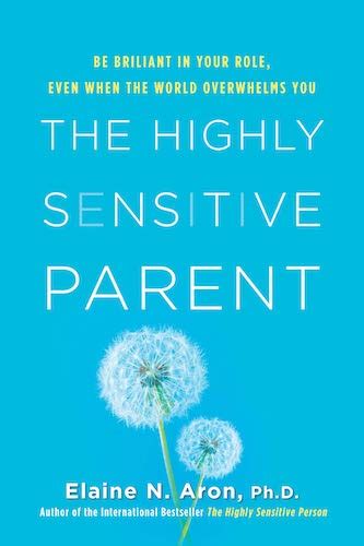 Is Your Child Highly Sensitive The Highly Sensitive Person For