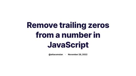 Remove Trailing Zeros From A Number In Javascript