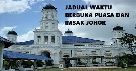 Pontian — may refer to: Jadual Waktu Berbuka Puasa Dan Imsak Negeri Johor 2019
