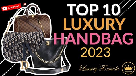 top 10 luxury handbags of 2023 designer handbags worth the money dior prada louis vuitton