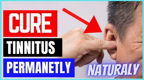 Cure Tinnitus Permanently And Naturally Youtube