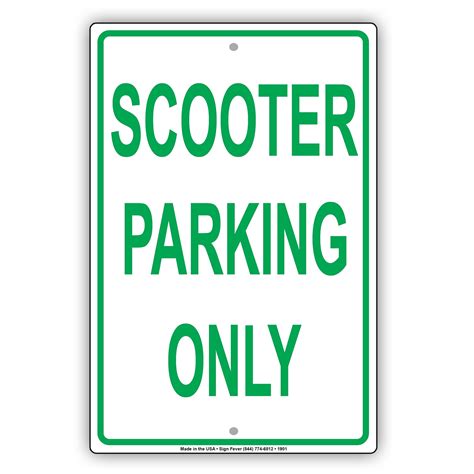Scooter Parking Only Sign Sign Fever