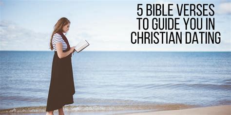 Bible Verses To Guide You In Christian Dating Applygodsword Com