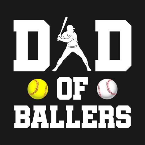 Dad Of Ballers Baseball T Shirt Teepublic