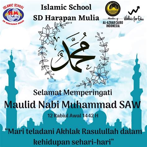 Sd Maulid Nabi Muhammad Saw 1442 H Islamic School Harapan Mulia