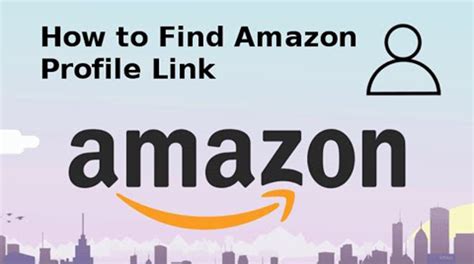 How To Find Your Amazon Profile Link Absolute Easy Guide 2023