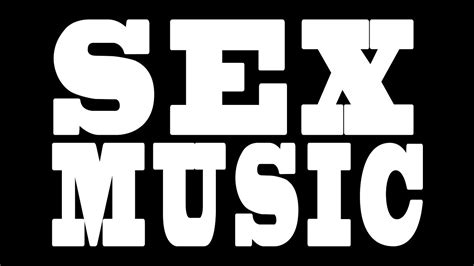 Sex Music Youtube