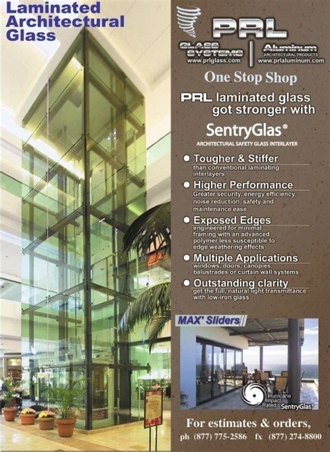 Laminated Sentryglas A More Structural Glass Inter Layer Prl Is Now Fabricating Laminated Glass
