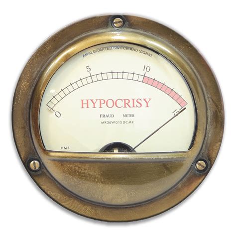 Hypocrisy Meter Pegged A Meter To Show How Hypocritical S Flickr
