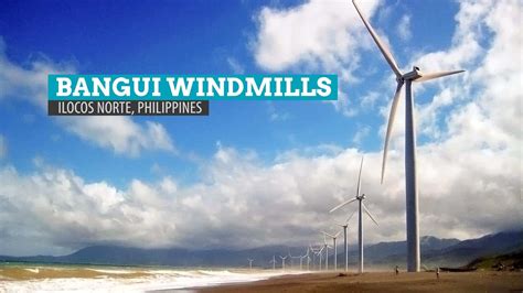 Bangui Windmills Ilocos Norte Philippines The Poor Traveler