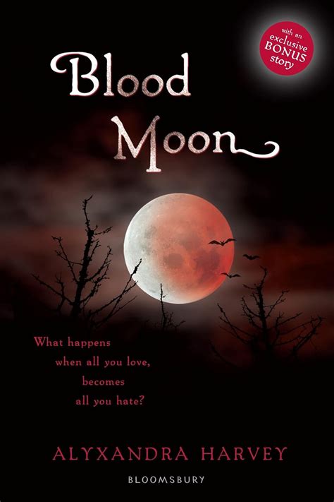 Blood Moon Alyxandra Harvey 9781408831908 Books