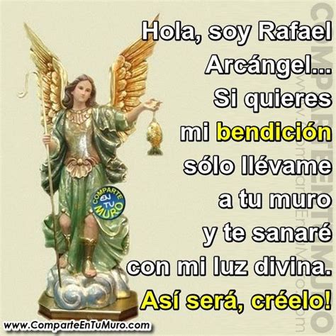 OraciÓn A San Rafael ArcÁngel Para Sanar Y Curar Oraciones Arcangel