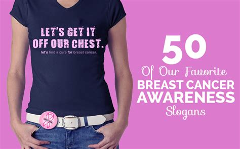 50 Of Our Favorite Breast Cancer Awareness Slogans