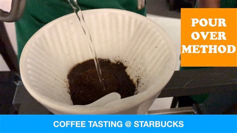How To Brew Starbucks Coffee Pour Over Method Youtube