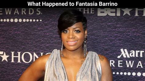 What Happened To Fantasia Barrino Where Is Fantasia Barrino Now