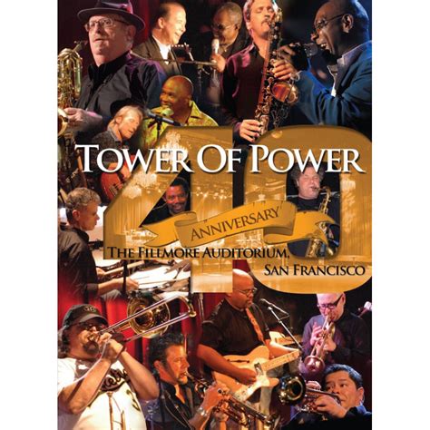 Tower Of Power 40 Anniversary The Fillmore Auditorium Blu Ray