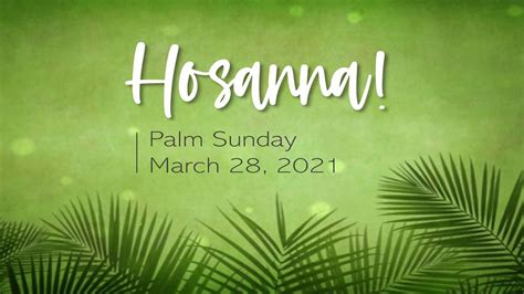 Palm Sunday Holy Week 2021 — Redeemer