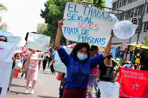 D A Del Trabajo Trabajadoras Sexuales En La Cdmx Exigen Us Derechos