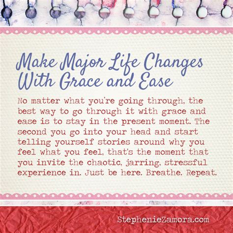 Making Major Life Changes With Grace And Ease Huffpost