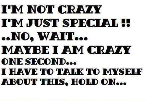 Crazy Weird Quotes Funny Funny Quotes Crazy Quotes