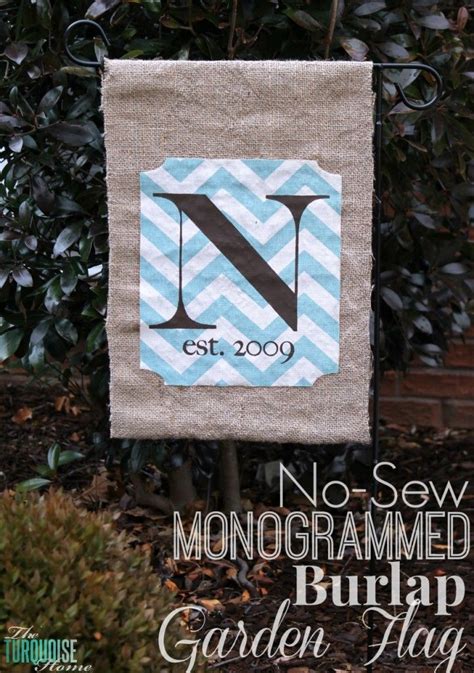 No Sew Monogrammed Burlap Garden Flag The Turquoise Home Burlap