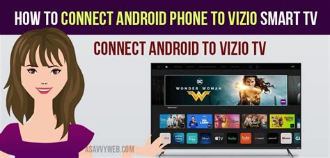 How To Connect My Phone To A Vizio Smart Tv - How Do I Mirror My Samsung Phone To Vizio Tv - Mirror Ideas