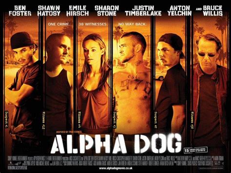 Image Gallery For Alpha Dog Filmaffinity