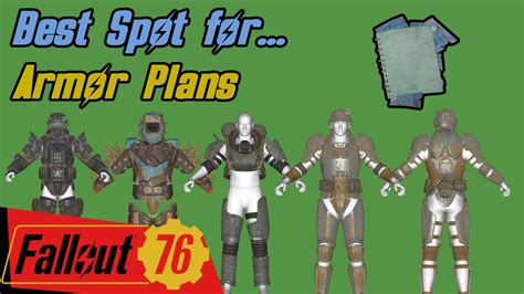 Best Place For Armor Plans Fallout 76 Youtube