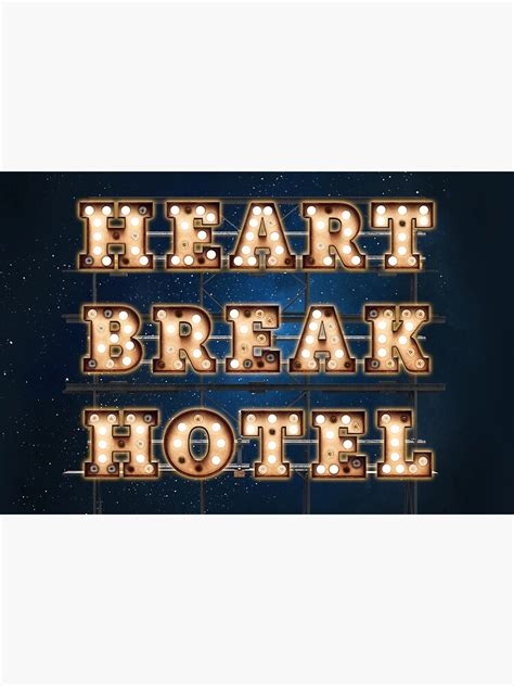 Heartbreak Hotel Wall Art For Hotel Rooms Poster By Art Frankenberg Redbubble