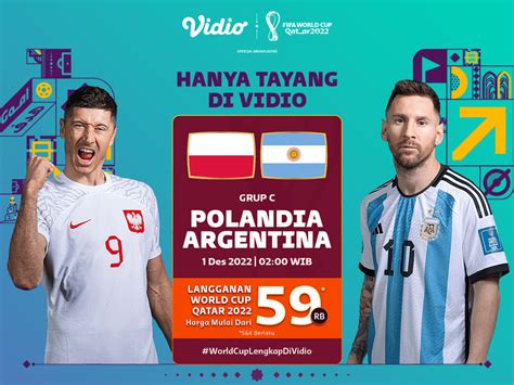 Jadwal Piala Dunia 2022 Polandia Vs Argentina Hanya Di Vidio