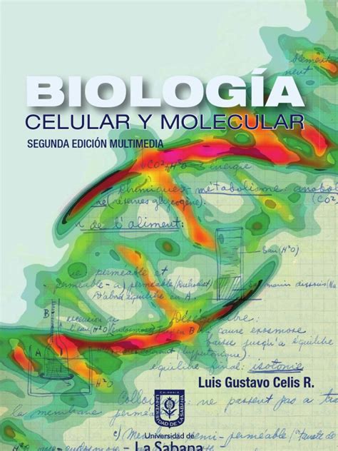 Biología Celular Y Molecular Segunda Edición Multimedia Ciencias De