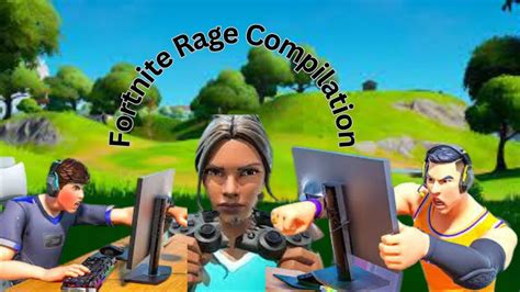 Fortnite Rage Compilation Reaction Youtube