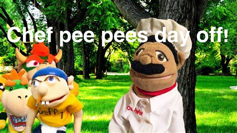 A123f Movie Chef Pee Pees Day Off Youtube