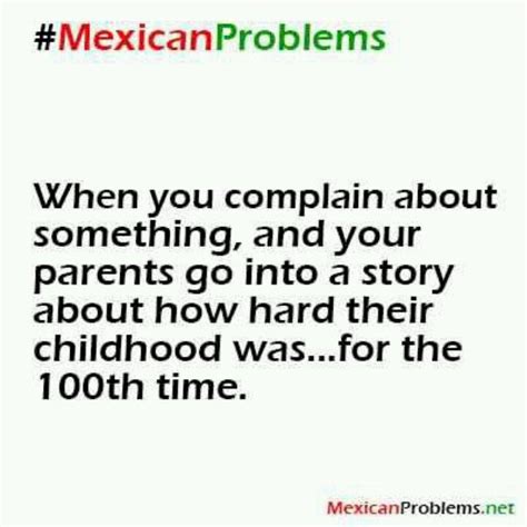 omg si mexican problems mexican problems funny mexican jokes