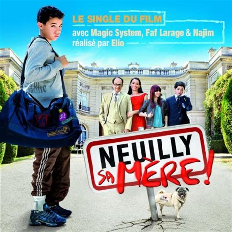 Depuis la défaite de son idole sarkozy aux présidentielles. Neuilly sa mère by Faf Larage, Najim Magic System on Amazon Music - Amazon.com