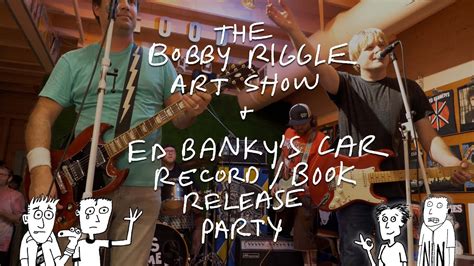 Full Movie The Bobby Riggle Art Show And Ed Bankys Car Recordbook