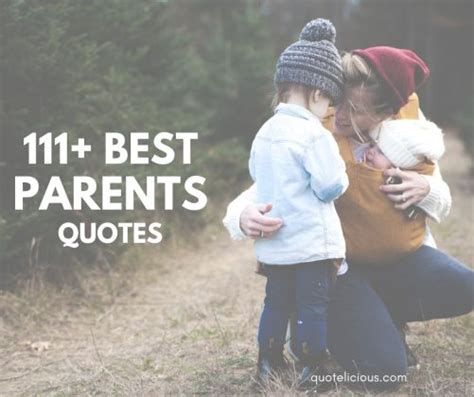 111 Great Parents Quotes And Sayings On Love With Images
