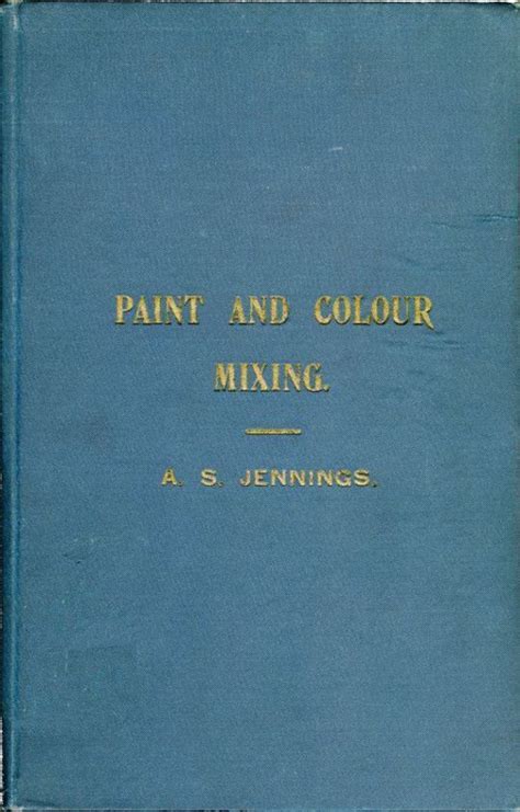 Compressed air and gas institute. Paint & Colour Mixing A practical handbook for painters ...