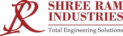 Shree Ram Industries “total Engineering Solutions”