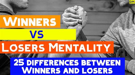 Winners Vs Losers Motivation 25 Major Differences Winners Vs Losers