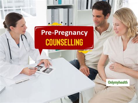 Pre Pregnancy Counselling 15 Tips For A Healthy Gestation Onlymyhealth