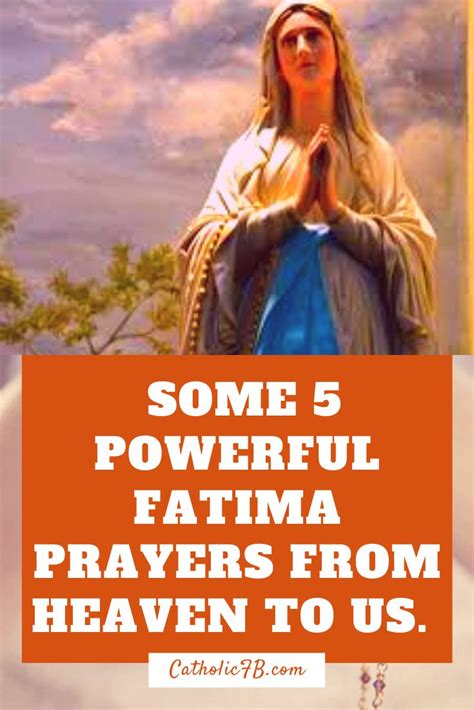 The 5 Powerful Fatima Prayers Given By Heaven To Earth Fatima Prayer Fatima Prayers