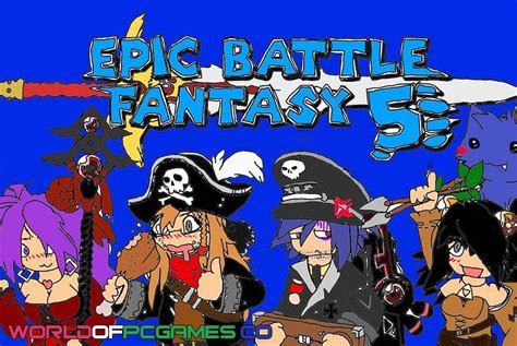 epic battle fantasy 5 download free full version